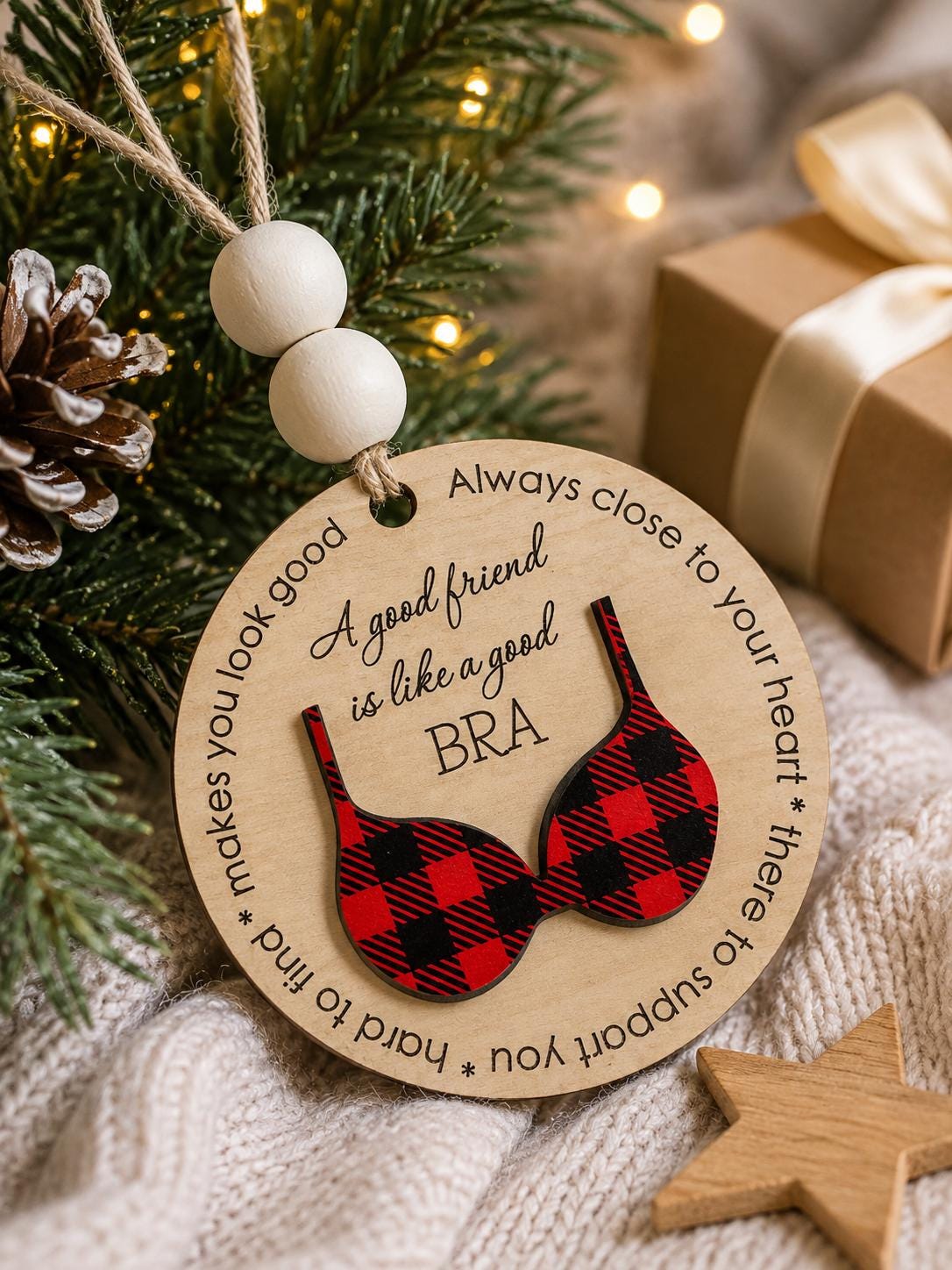 Funny Best Friend Ornament, Good Friend Is Like a Good Bra Ornament, Sister Gift, Friendship Christmas Ornament, Funny Gift for Bestie