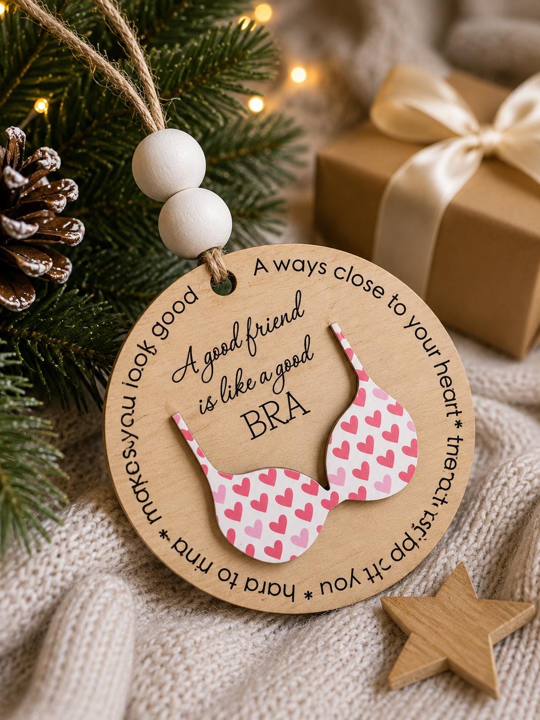 Funny Best Friend Ornament, Good Friend Is Like a Good Bra Ornament, Sister Gift, Friendship Christmas Ornament, Funny Gift for Bestie
